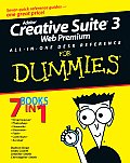 Adobe Creative Suite 3 Web Premium All In One Desk Reference for Dummies