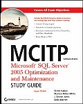 MCITP Administrator Microsoft SQL Server 2005 Optimization & Maintenance 70 444