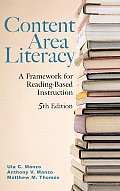 Content Area Literacy A Framework for Reading Based Instruction