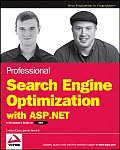 Professional Search Engine Optimization with ASP.Net A Developers Guide to SEO