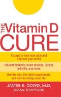 Vitamin D Cure The Ultimate Plan To Lose