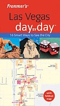 Frommers Las Vegas Day by Day With Foldout Map