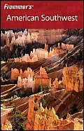 Frommers American Southwest 3rd Edition