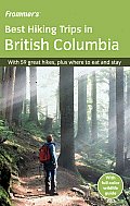 Frommers Best Hiking Trips in British Columbia