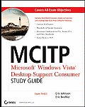 MCITP Microsoft Windows Vista Desktop Support Consumer exam 70 623 with CDROM