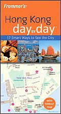 Frommers Hong Kong Day by Day With Foldout Map