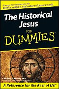 Historical Jesus For Dummies
