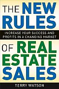 NEW RULES OF REAL ESTATE SALES
