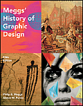Meggs History of Graphic Design