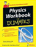 Physics Workbook for Dummies 1st Edition