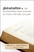 Globalization The Irrational Fear That Someone in China Will Take Your Job