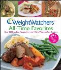 Weight Watchers All Time Favorites Over 200 Best Ever Recipes from the Weight Watchers Test Kitchens