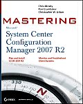 Mastering System Center Configuration Manager 2007