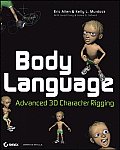 Body Language Advanced 3D Character Rigging