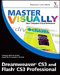 Master Visually Dreamweaver CS3 & Flash CS3 Professional