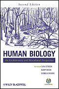 Human Biology: An Evolutionary and Biocultural Perspective