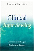 Clinical Interviewing 4th Edition