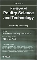 Handbook of Poultry Science and Technology, Secondary Processing
