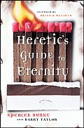 Heretics Guide To Eternity