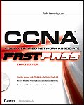 CCNA Cisco Certified Network Associate Fast Pass 3rd Edition