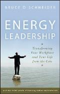 Energy Leadership Transforming Your Workplace & Your Life from the Core