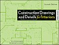 Construction Drawings & Details for Interiors Basic Skills 2nd Edition