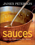 Sauces Classical & Contemporary Sauce Making