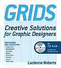 Grids: Creative Solutions for Graphic Design [With CDROM]