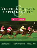 Venture Capital & Private Equity A Casebook