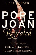 Pope Joan Revealed The True Story Of The