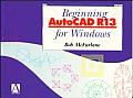 Beginning AutoCAD R13 For Windows