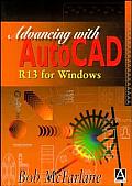 Advancing With Autocad R13 For Windows