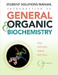Introduction to General Organic & Biochemistry Student Solutions Manual