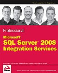 Professional SQL Server 2008 Integration Services