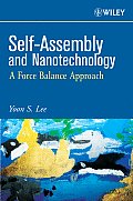 Self-Assembly and Nanotechnology: A Force Balance Approach