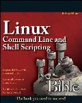 Linux Command Line & Shell Scripting Bible 1st Edition
