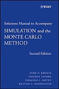 Student Solutions Manual to Accompany Simulation & the Monte Carlo Method