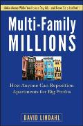 Multi Family Millions How Anyone Can Reposition Apartments for Big Profits