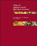 Atlas of Igneous Rocks and Their Textures