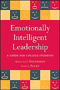 Emotionally Intelligent Leadership A Guide For College Students