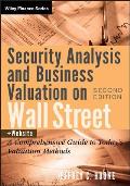 Security Analysis and Business Valuation on Wall Street, + Companion Web Site: A Comprehensive Guide to Today's Valuation Methods