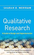 Qualitative Research A Guide to Design & Implementation