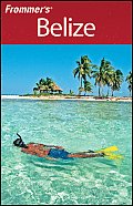 Frommers Belize 3rd Edition