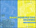 Basic Perspective Drawing A Visual Approach 5th Edition
