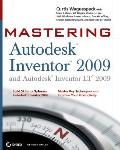 Mastering Autodesk Inventor 2009 & Autodesk Inventor LT 2009