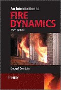 Introduction to Fire Dynamics 3rd Edition