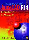 Beginning AutoCAD R14: For Windows NT & Windows 95