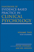 Handbook Of Evidence Based Practice In Clinical Psychology Adult Disorders