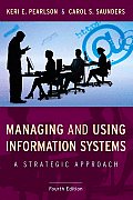 Managing & Using Information Systems A Strategic Approach 4th Edition