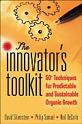 Innovators Toolkit 50 Techniques for Predictable & Sustainable Organic Growth